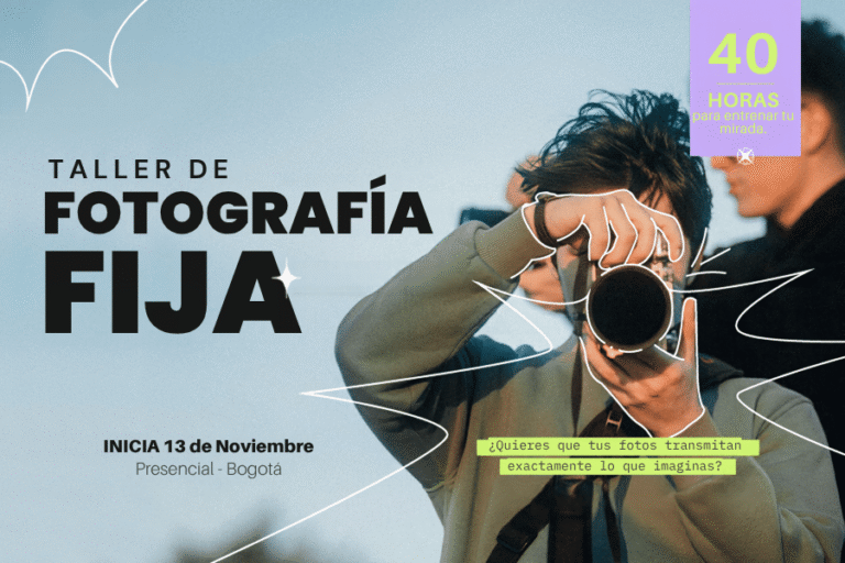 Taller en Fotografía Fija